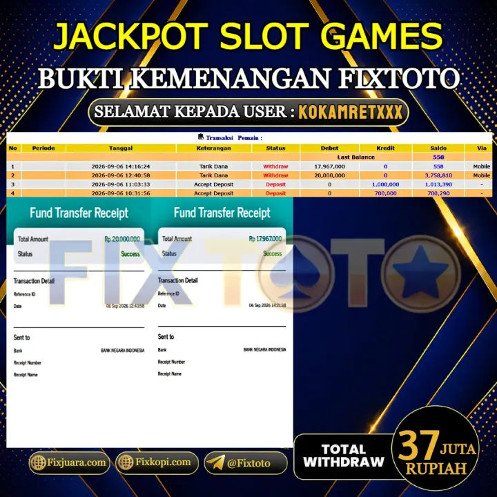  FIXTOTO JACKPOT SLOT GAMES Rp.37.000.000,- LUNAS USER ID : KOKAMRET***